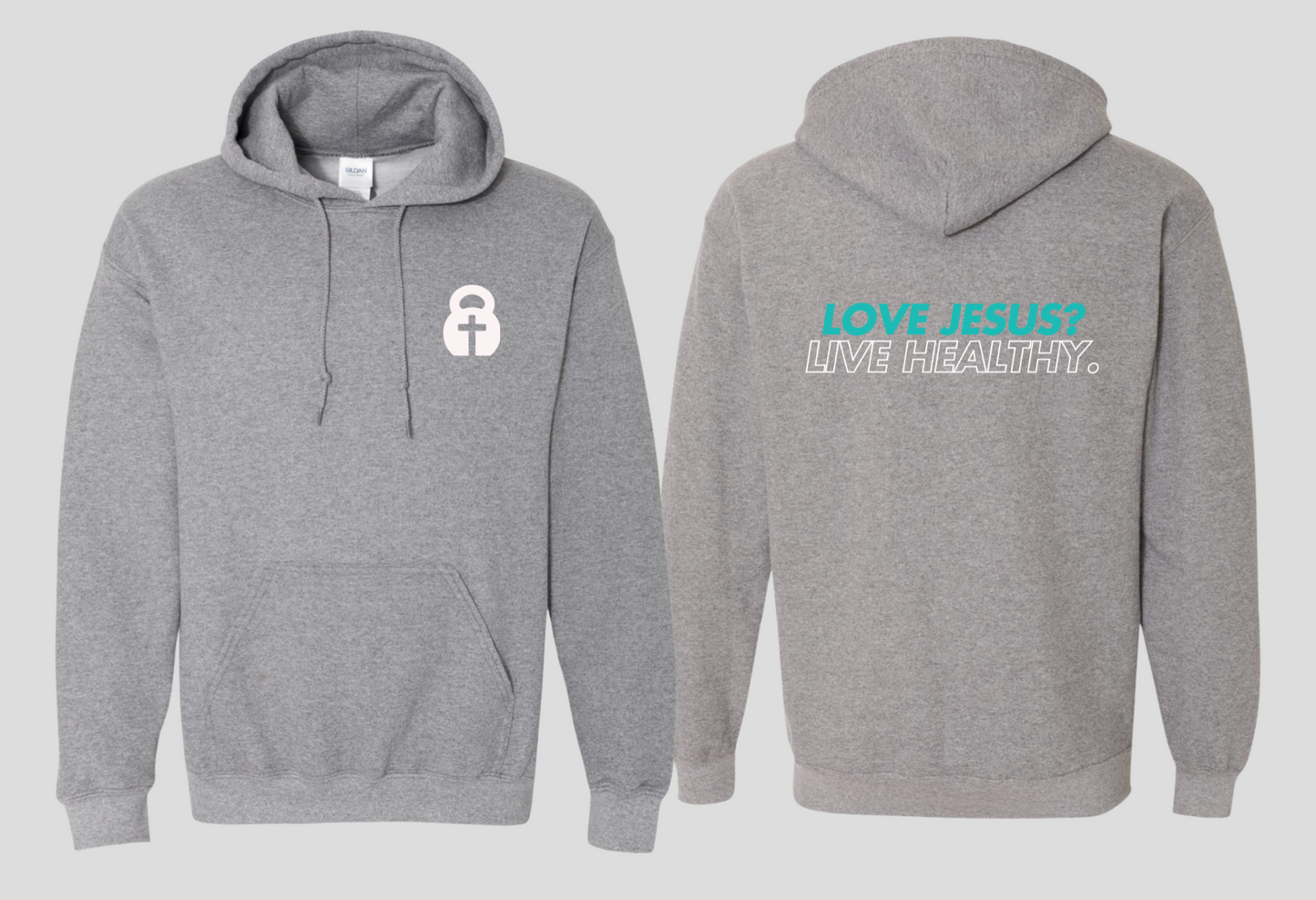 Love Jesus? Live Healthy (Pull Over Hoodie)