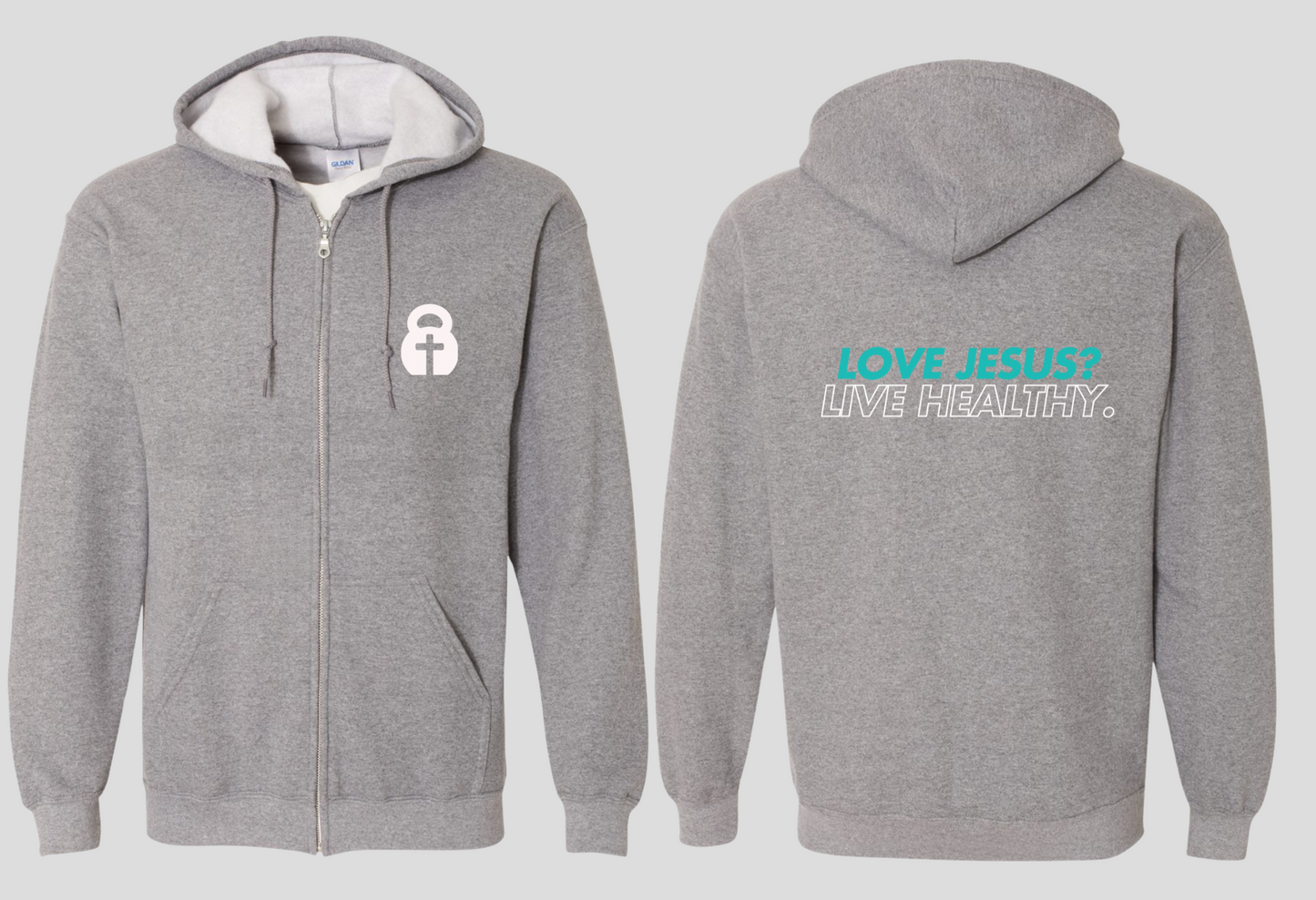 Love Jesus? Live Healthy. (Full Zip Hoodie)