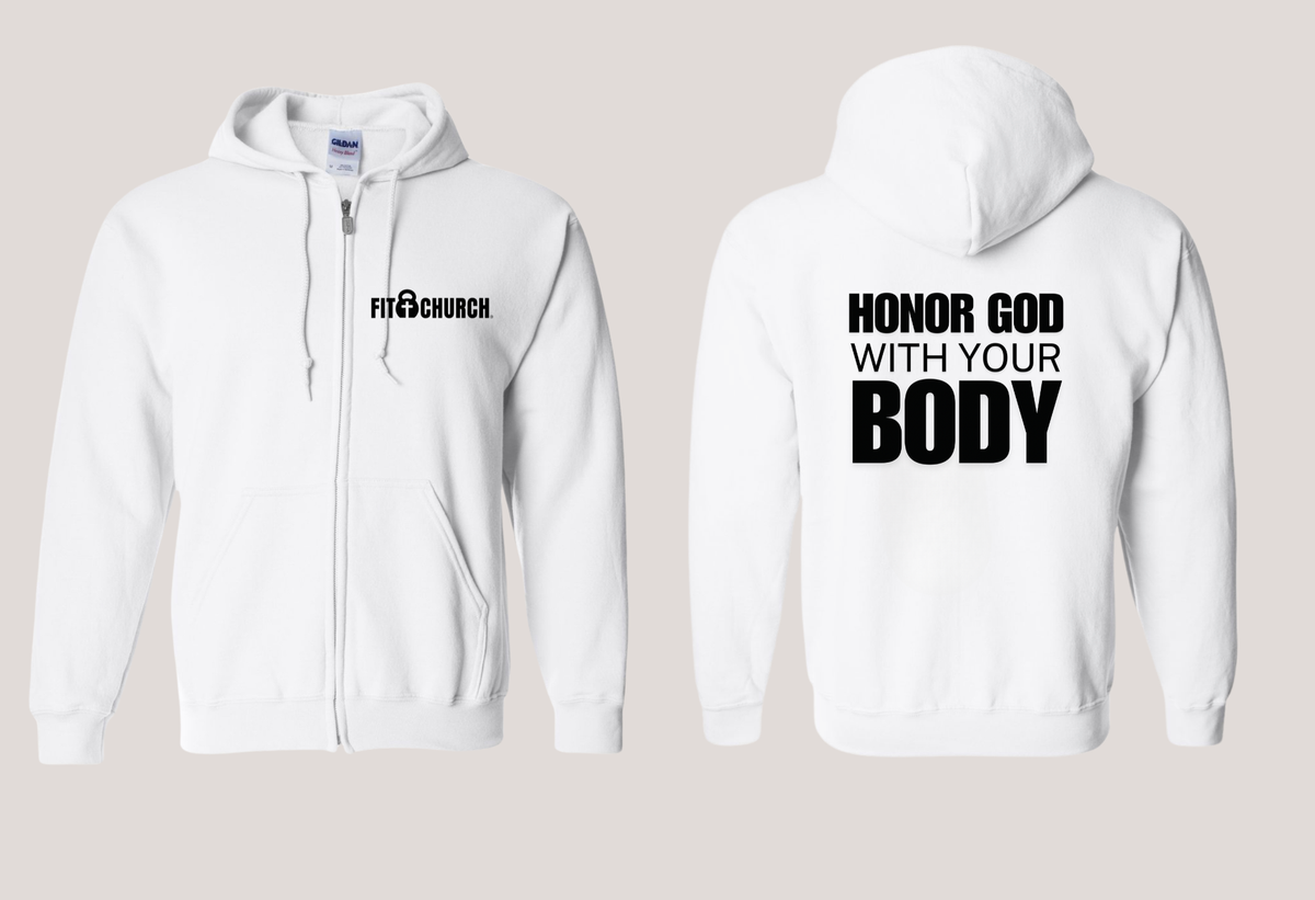 Honor God With Your Body (Full Zip Hoodie)