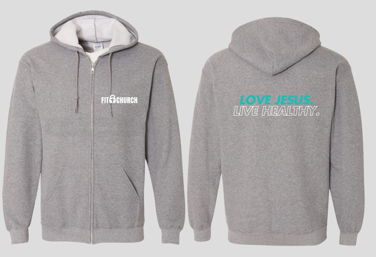 Love Jesus. Live Healthy. (Full Zip Hoodie)
