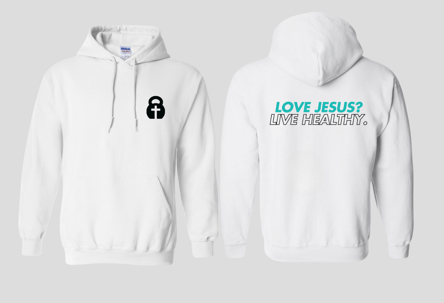 Love Jesus? Live Healthy (Pull Over Hoodie)
